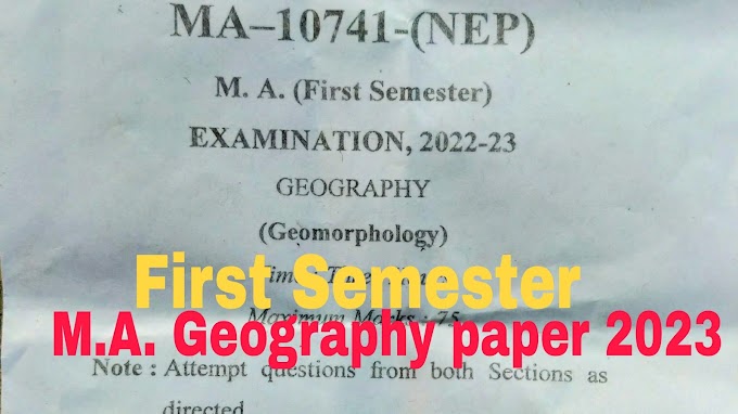 M.A. Geography first semester exam paper solution 2023।।एमए फर्स्ट सेमेस्टर परीक्षा पेपर 2023 भूगोल बुन्देलखण्ड यूनिवर्सिटी