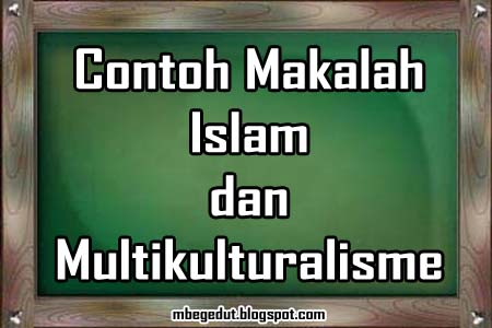 Contoh Artikel Ilmu Pendidikan Islam - Contoh O