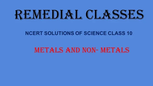 NCERT solutions of science of class 10 chapter 3 metals and non-metals