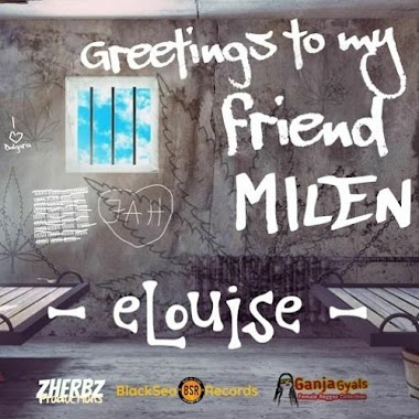 Check out the latest album from Jamaican Reggae star eLouise "Greetings to my friend Milen"