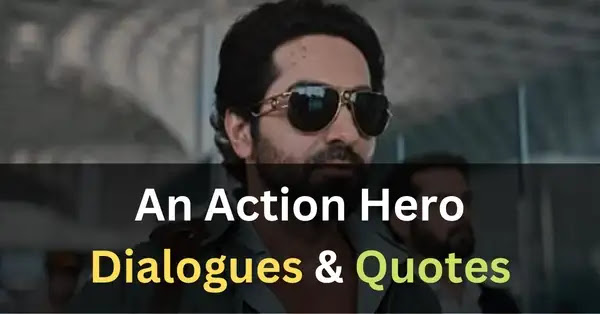 top an action hero movie dialogues - read and share best quotes, instagram captions bios and shayari from an action hero movie.