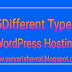 5 Different Types WordPress Hosting