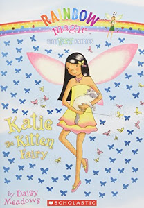 Pet Fairies #1: Katie the Kitten Fairy: A Rainbow Magic Book