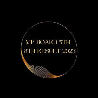 MP Board 5th & 8th Result 2023