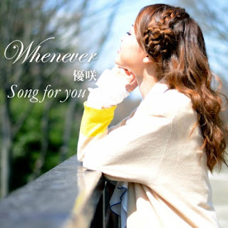 優咲 - Song for you/Whenever