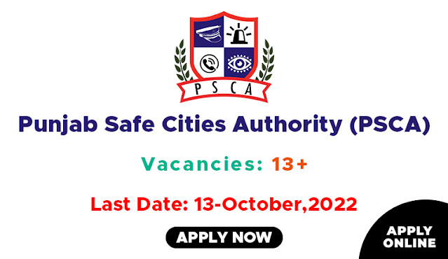 Punjab Safe Cities Authority (PSCA) Latest Jobs October 2022 | Apply Online