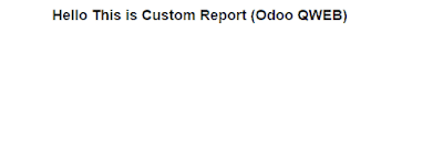 Create QWEB Custom Report using Abstract Model in Odoo