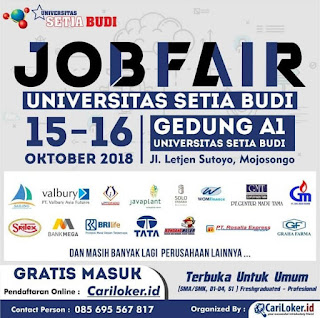 Info Job Fair Universitas Setiabudi berlangsung pada 15,16 oktober 2018