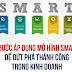 6 BƯỚC ÁP DỤNG MÔ HÌNH SMART ĐỂ BỨT PHÁ THÀNH CÔNG TRONG KINH DOANH