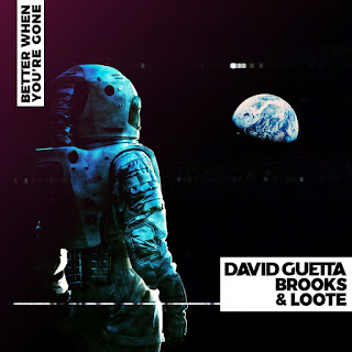 MP3 download David Guetta, Brooks & Loote – Better When You’re Gone – Single iTunes plus aac m4a mp3