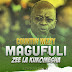 AUDIO l Country Wizzy - Magufuli (Zee la Kukomesha)  l Download