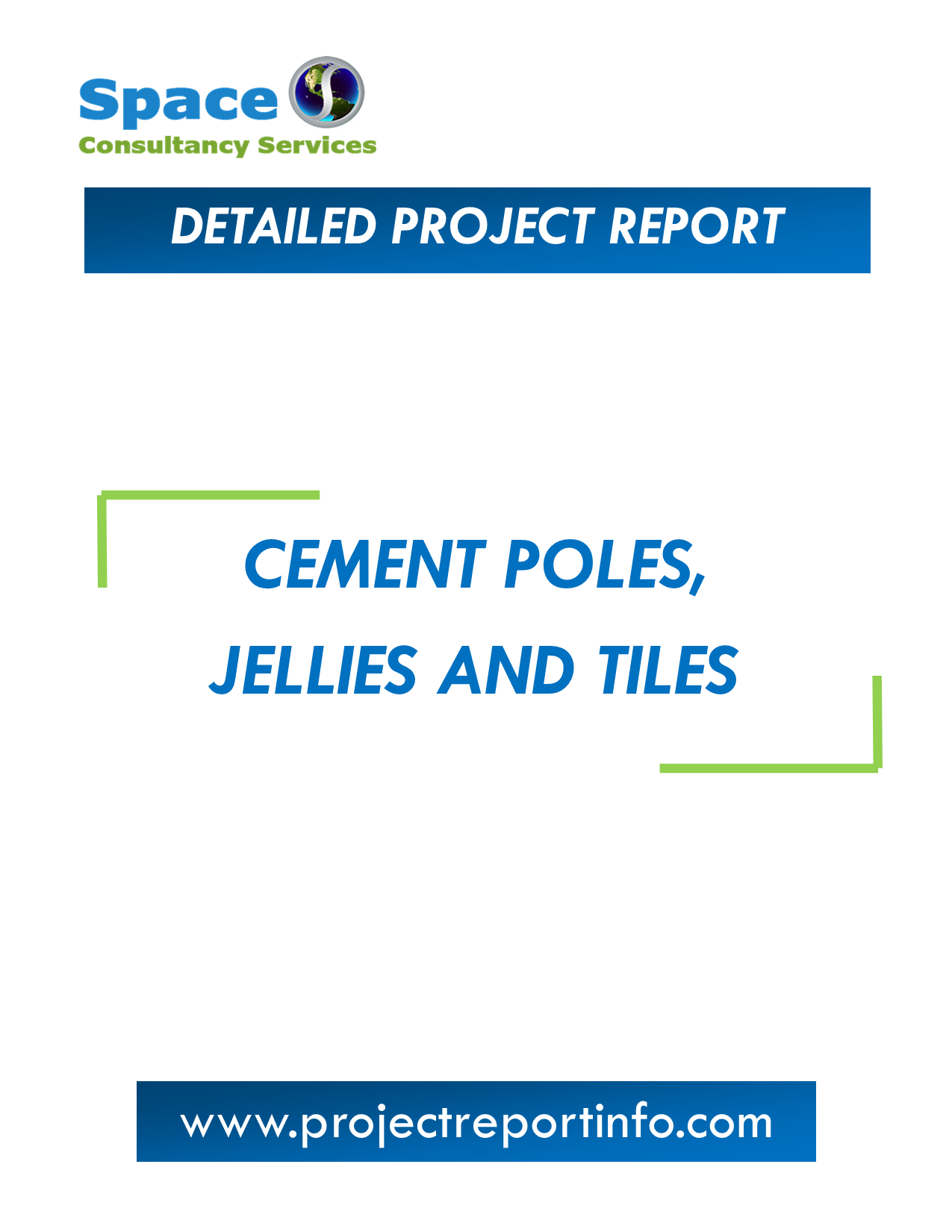 Project Report on Cement Poles Jellies and Tiles Manufacturing