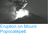 http://sciencythoughts.blogspot.co.uk/2016/04/eruption-on-mount-popocatepetl.html