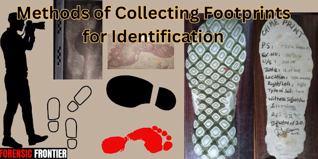 Methods of Collecting Footprints for Identification