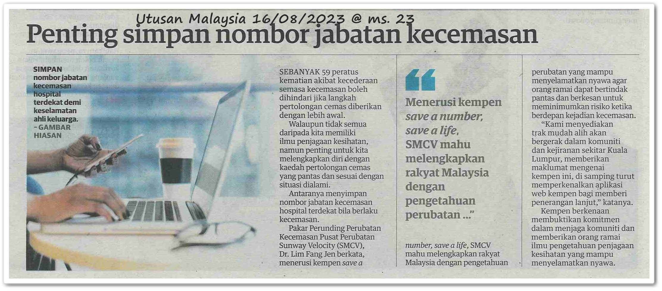 Penting simpan nombor jabatan kecemasan - Keratan akhbar Utusan Malaysia 16 Ogos 2023