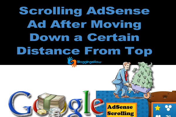 Scrolling AdSense ads Blogger widget