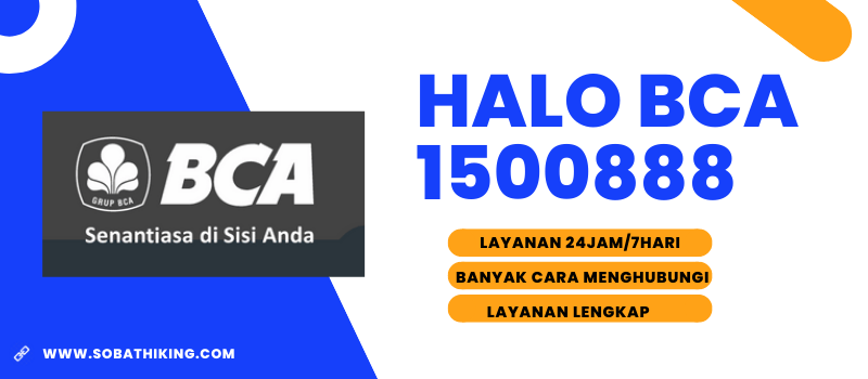 nomor Halo BCA adalah 1500888, tanpa awalan 0,021, +62 dsb.