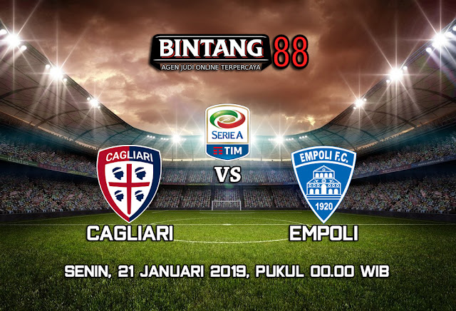 PREDIKSI CAGLIARI VS EMPOLI 21 JANUARI 2019