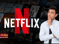 Netflix Adalah - Kelebihan, Kekurangan, Cara dan Biaya Berlanggan