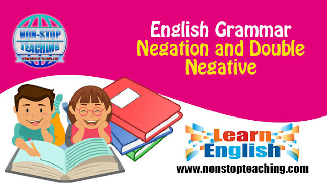 Negation and Double Negative