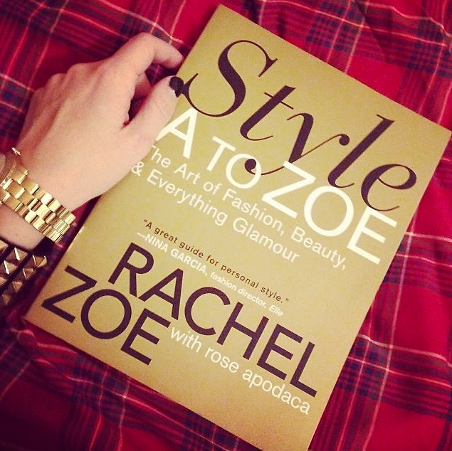 10 Things I Learned from Rachel Zoe’s Book Style A to Zoe