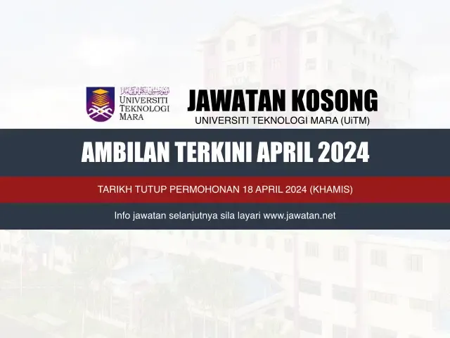 Jawatan Kosong UiTM Pulau Pinang April 2024