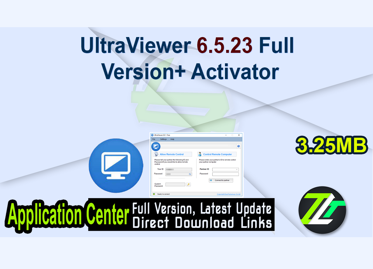 UltraViewer 6.5.23 Full Version+ Activator