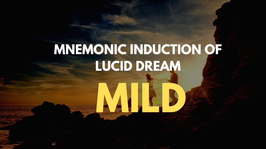 MILD Technique Lucid Dreaming