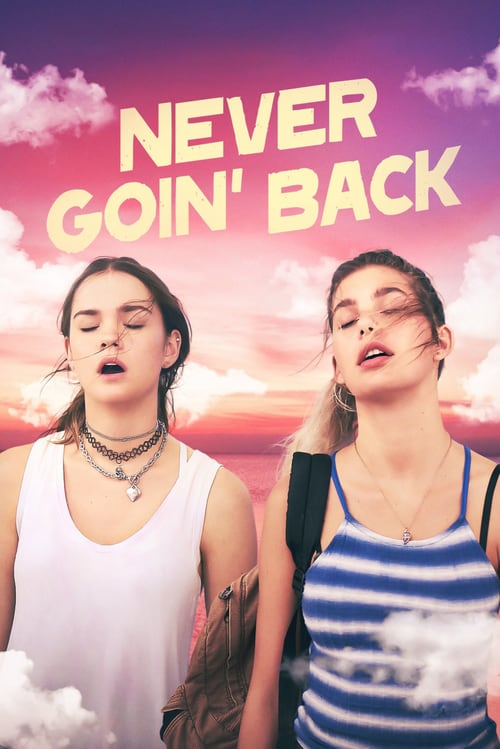[HD] Never Goin' Back 2018 Online Español Castellano