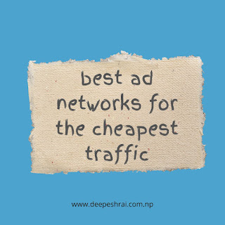 best ad networks for the cheapest traffic