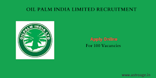 OIL PALM INDIA LIMITED RECRUITMENT