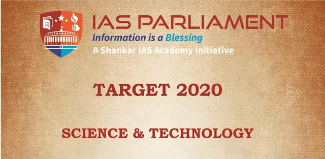 Science and Technology for UPSC IAS Prelims 2020