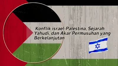 konflik israel palestina