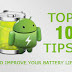 10 Easy Tips to Extend Your Android Phone’s Battery Life