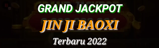 Cara Pilih Posisi Grand Jin Ji Bao Xi Terbaru 2022 : 100% Menang & Jackpot!