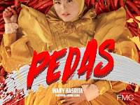 Pedas - Wany Hasrita feat. Sophia Liana