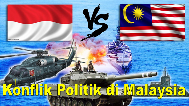  Penyebab  Konflik Indonesia Malaysia Analisa Lengkap 