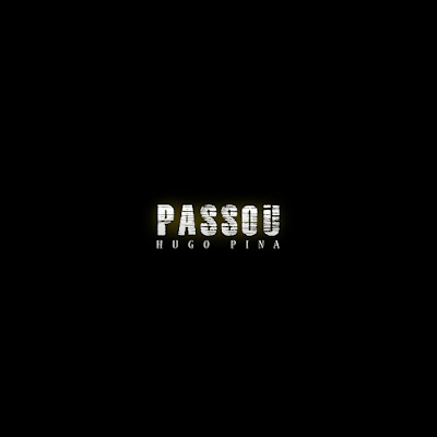Hugo Pina – Passou (R&B) 2022 - Download Mp3