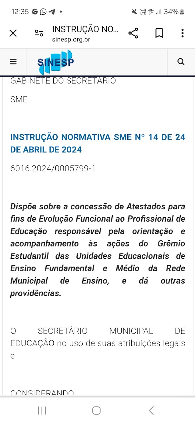  INSTRUÇÃO NORMATIVA SME Nº 14/04/2024 - DISPÕE SOBRE A CONCESSÃO DE ATESTADOS PARA FINS DE EVOLUÇÃO FUNCIONAL AO PROFISSIONAL DE EDUCAÇÃO RESPONSÁVEL PELA ORIENTAÇÃO E ACOMPANHAMENTO ÀS AÇÕES DO GRÊMIO ESTUDANTIL DAS UNIDADES EDUCACIONAIS DE ENSINO FUNDAM 25 ABRIL 2024 Documento: 102272859   |    Instrução Normativa     GABINETE DO SECRETÁRIO  SME     INSTRUÇÃO NORMATIVA SME Nº 14 DE 24 DE ABRIL DE 2024   