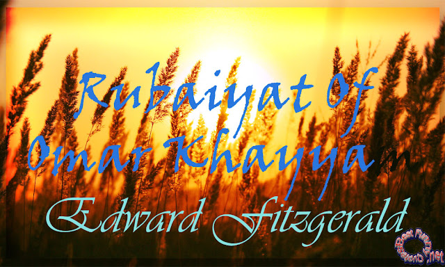 1Best Rubaiyat Poem | Rubaiyat Of Omar Khayyam | Edward Fitzgerald