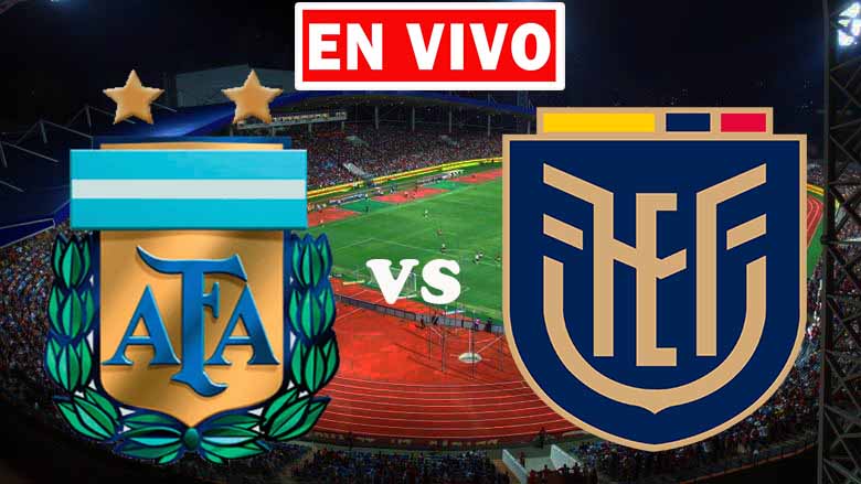 Argentina vs. Ecuador VER GRATIS EN VIVO.