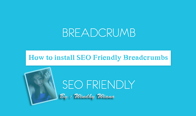 How to install SEO Friendly Breadcrumbs