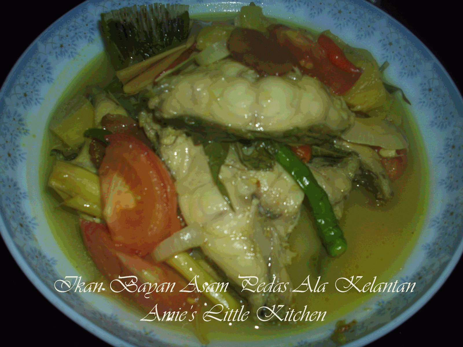 AMIE'S LITTLE KITCHEN: Ikan Bayan Asam Pedas Ala Kelantan