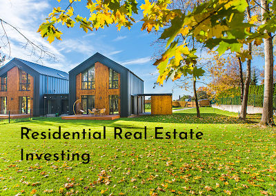 Residential Real Estate Investing