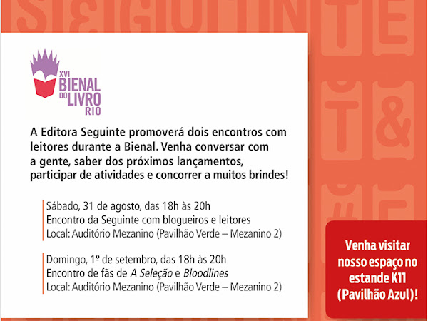 Eventos especiais da Editora Seguinte na Bienal do Livro Rio