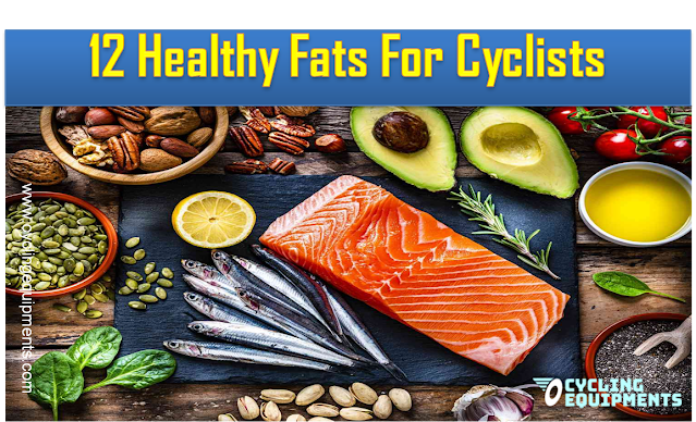 Best Food To Eat Before Cycling, Healthy Fats