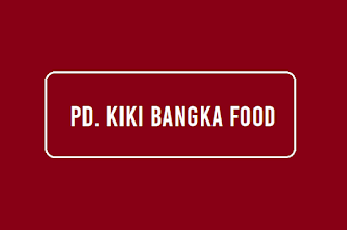 PD. Kiki Bangka Food