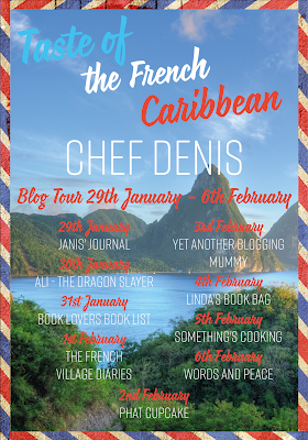 French Village Diaries book review Taste of the French Caribbean Chef Denis blog tour 