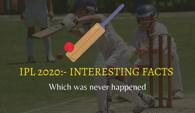 what is more interesting about the ipl 2020 which never happened before?