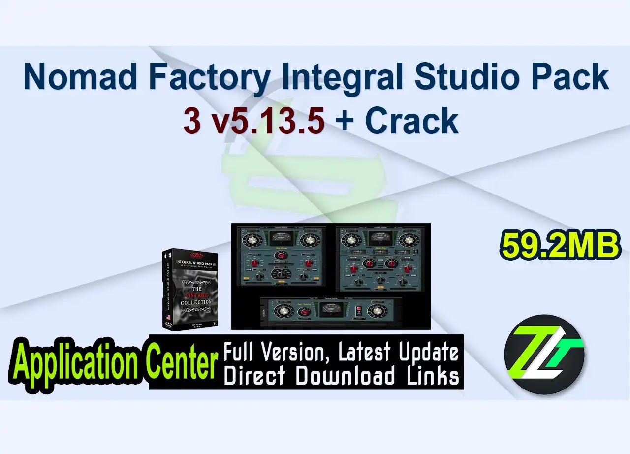 Nomad Factory Integral Studio Pack 3 v5.13.5 + Crack